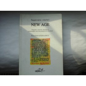 Imparatia raului: NEW AGE - Preot DAN BADULESCU